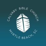 Calvary Bible Church Myrtle Beach