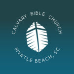 Calvary Bible Church Myrtle Beach